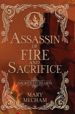Assassin of Fire and Sacrifice by Mary Mecham book cover