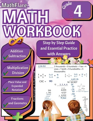MathFlare - Math Workbook 4th Grade: Math Workbook Grade 4: Addition, Subtraction, Multiplication and Division, Fractions, Decimals, Factors and Multi by Mathflare Publishing book cover