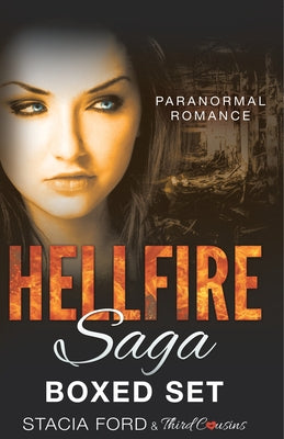 Hellfire Saga: Boxed Set (Paranormal Romance Series) (Volume 7) by Third Cousins book cover