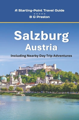 Salzburg, Austria: Including the Salzburg Area