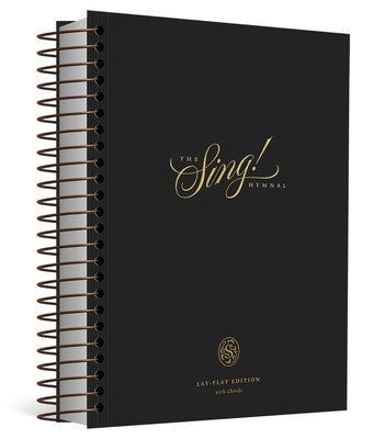 Book cover of The Sing! Hymnal, Lay-Flat Edition with Chords by Getty, Keith