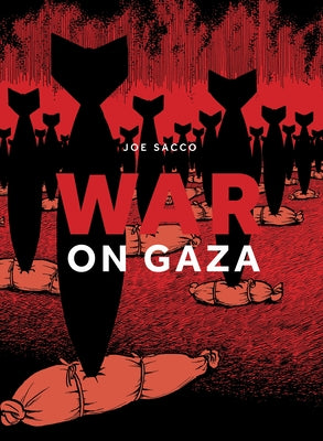 Book cover of War on Gaza by Sacco, Joe