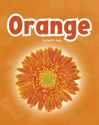 Book cover of Orange by Hugh, April R.