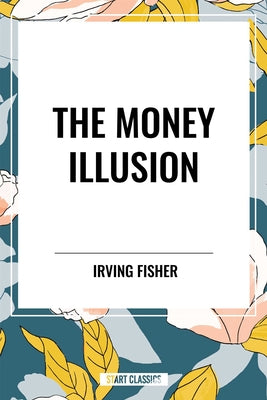 Money Illusion