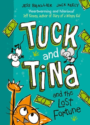 Tuck and Tina and the Lost Fortune: Volume 1 by Jess Brallier book cover