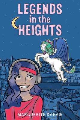 Book cover of Legends in the Heights by Dabaie, Marguerite