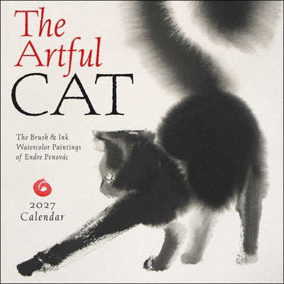 Book cover of The Artful Cat 2027 Wall Calendar: Brush and Ink Watercolor Paintings by Penov