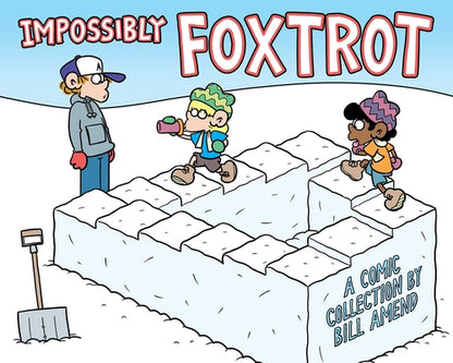 Impossibly Foxtrot by Bill Amend book cover