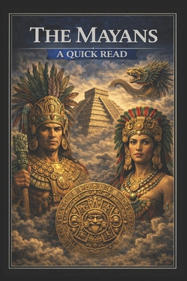 Book cover of The Mayans: A Quick Read by Bonham, Brooke