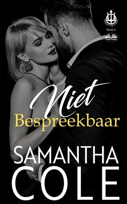 Book cover of Niet Bespreekbaar by Cole, Samantha