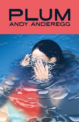 Book cover of Plum by Anderegg, Andy