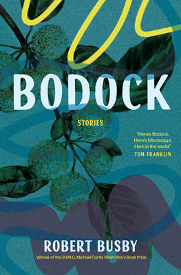 Book cover of Bodock: Stories by Busby, Robert