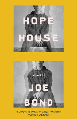 Hope House by Bond, Joe book cover