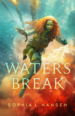 Book cover of Water's Break by Hansen, Sophia L.