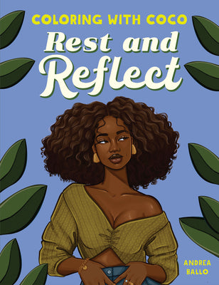 Coloring with Coco: Rest and Reflect by Andrea Ballo book cover