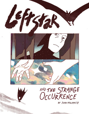 Book cover of Leftstar & the Strange Occurrence by Fhilipple, Jean