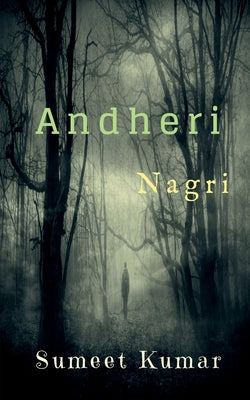 Andheri Nagri by Sumeet Kumar book cover