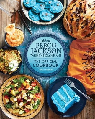 Percy Jackson and the Olympians: The Official Cookbook by Jarrett Melendez book cover