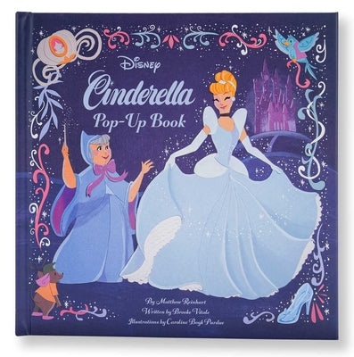 Disney: Cinderella Pop-Up Book by Matthew Reinhart book cover