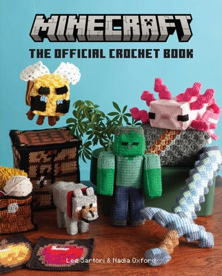 Minecraft: The Official Crochet Book by Lee Sartori book cover