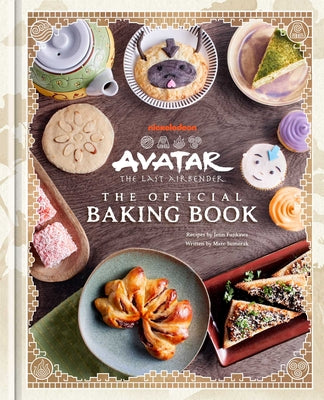 Avatar: The Last Airbender: The Official Baking Book by Jenn Fujikawa book cover