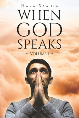 Book cover of When God Speaks: Volume 1 by Saadia, Hara