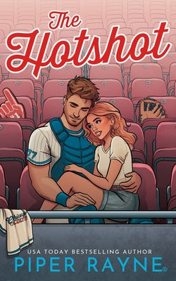 The Hotshot by Piper Rayne book cover