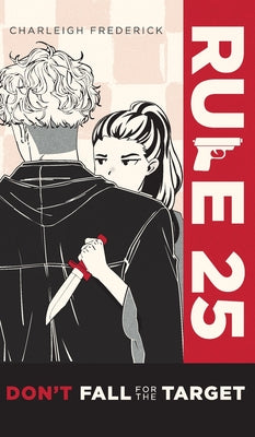 Book cover of Rule 25: Don't Fall for the Target by Frederick, Charleigh