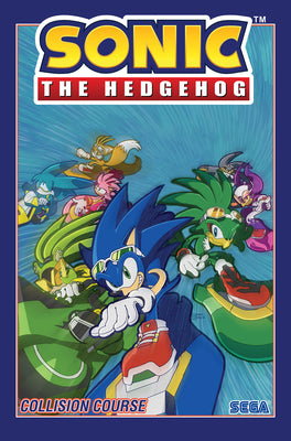 Book cover of Sonic the Hedgehog, Vol. 19: Collision Course by Stanley, Evan