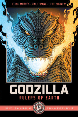 Godzilla: Rulers of Earth--IDW Classic Collections by Chris Mowry book cover