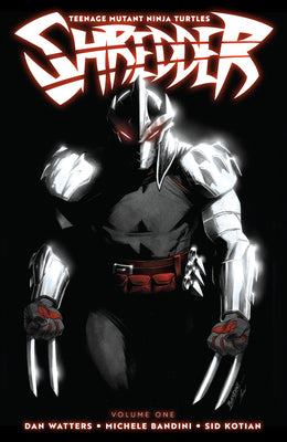 Teenage Mutant Ninja Turtles: Shredder, Vol. 1 by Dan Watters book cover