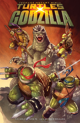 Teenage Mutant Ninja Turtles X Godzilla by Tim Seeley book cover