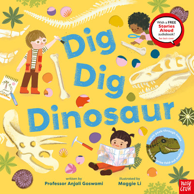 Dig, Dig, Dinosaur by Anjali Goswami book cover