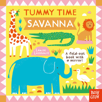 Tummy Time: Savanna by Louise Lockhart book cover