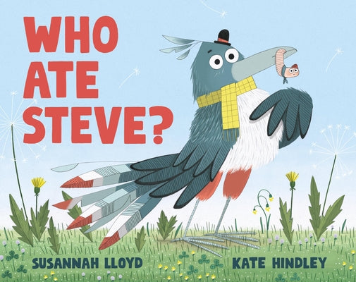 Book cover of Who Ate Steve? by Lloyd, Susannah