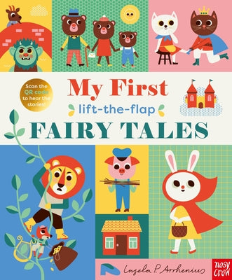My First Lift-The-Flap Fairy Tales by Ingela P. Arrhenius book cover