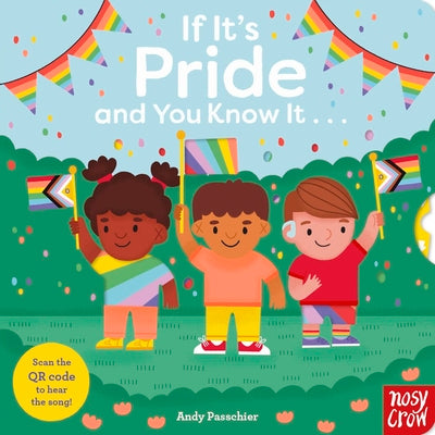If It's Pride and You Know It . . . by Andy Passchier book cover