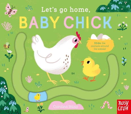 Book cover of Let's Go Home, Baby Chick by B