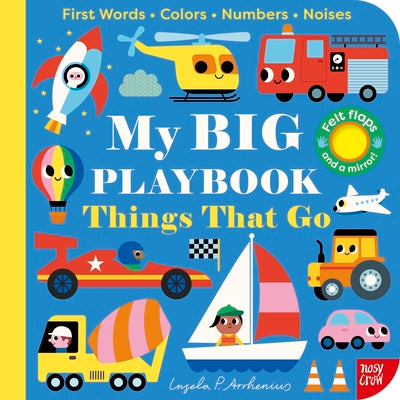Book cover of My Big Playbook: Things That Go by Arrhenius, Ingela P.