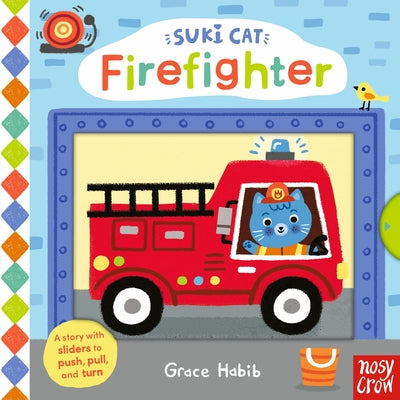 Suki Cat: Firefighter by Habib, Grace book cover