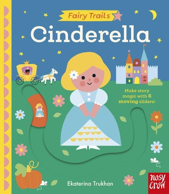 Fairy Trails: Cinderella by Trukhan, Ekaterina book cover