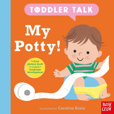 Toddler Talk: My Potty! by B book cover