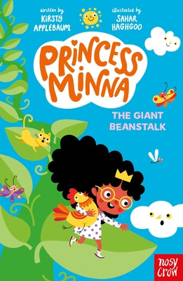 Princess Minna: The Giant Beanstalk by Haghgoo, Sahar book cover