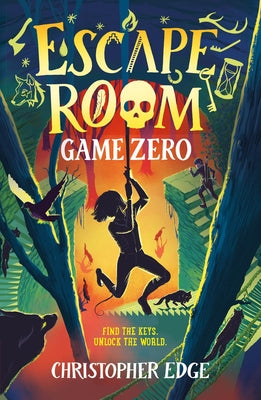 Escape Room: Game Zero by Christopher Edge book cover