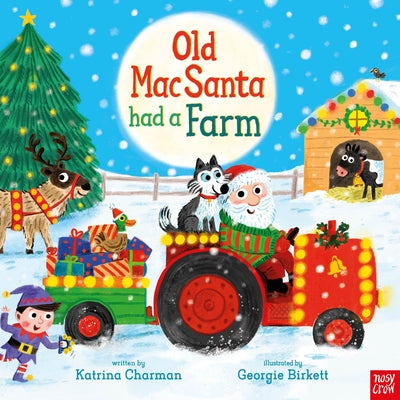 Old Macsanta Had a Farm by Katrina Charman book cover