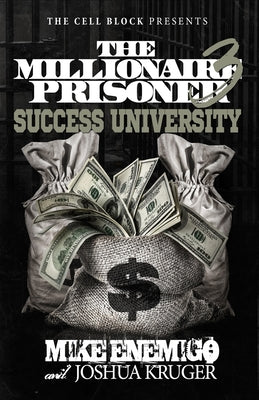 The Millionaire Prisoner 3: Success University by Josh Kruger book cover