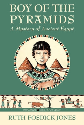 Boy of the Pyramids by Ruth Fosdick Jones book cover