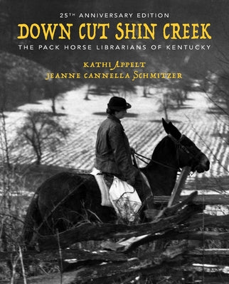 Book cover of Down Cut Shin Creek by Appelt, Kathi