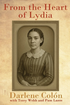 From the Heart of Lydia by Col book cover
