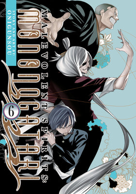 Book cover of Malevolent Spirits: Mononogatari Vol. 6 by Onigunsou